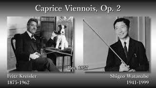 Kreisler Caprice Viennois S Watanabe 1957 クライスラー ウィーン奇想曲 渡辺茂夫 [upl. by Gregor]