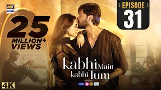 Kabhi Main Kabhi Tum Episode 31  Fahad Mustafa  Hania Aamir  22 Oct 2024 Eng Sub  ARY Digital [upl. by Ettelracs]