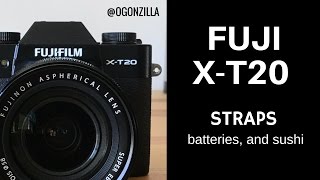 Fuji XT20 Straps batteries and sushi [upl. by Eisned910]