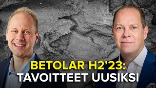 Betolar H223 Taloudelliset tavoitteet päivitettiin [upl. by Ahsek27]