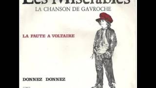 les misérables  la chanson de gavroche  la faut a voltaire 1980 [upl. by Ayimat]