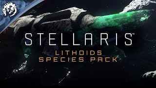 Stellaris Lithoids  Species Pack PDXCON2019 [upl. by Siduhey803]