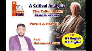 The Tollund Man  Part 2 amp 3  Crirtical Analysis Seamus Heaney MA English BS English BA [upl. by Ynos618]