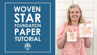 WOVEN STAR Foundation Paper HowTo Beautiful Quilt Block thats been on my wishlist 🤩 Its Sew Emma [upl. by Langham]