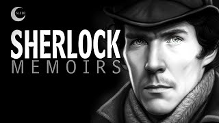 The Memoirs of Sherlock Holmes  Black Screen Audiobook [upl. by Kirsch]