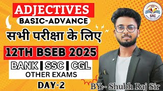 Types Of adjectiveParts Of Speech For 12th BSEB Bank SSC CGL MTS ampOther Exams [upl. by Nosduj]