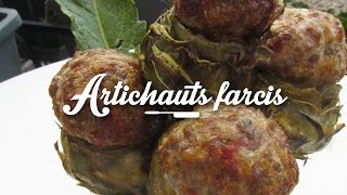 Recette des artichauts farcis Bouquet dartichauts [upl. by Ojeitak]