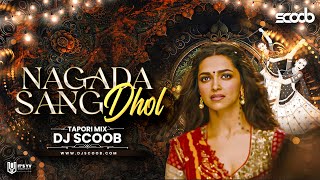 Nagada Sang Dhol Tapori Mix  DJ Scoob [upl. by Evadne]