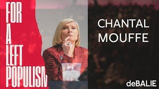 Chantal Mouffe For a Left Populism  Voor een links populisme [upl. by Oiracam]