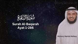 Surat Al Baqarah  Syeikh Mishary Rashid Alafasy  Murottal Merdu [upl. by Reinhardt]