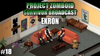 Should You Live In Ekron  The Project Zomboid Survivor Podcast  18 [upl. by Thomajan]