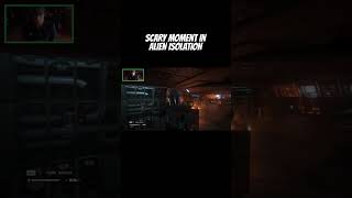 Scary Moment in Alien Isolation 😱👽 [upl. by Onurb948]