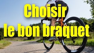 Comment CHOISIR le BON BRAQUET à vélo [upl. by Ahseiuqal]