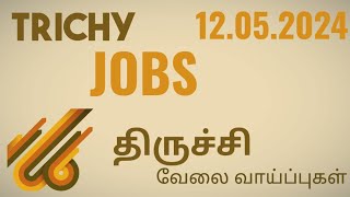 💥 Trichy velai vaippu ✨Jobs in Trichy ✴️ Trichy job vacancy today 2024 📢 Trichy jobs saktheevlogs [upl. by Llerat]