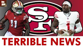 San Francisco 49ers Just Got TERRIBLE NEWS Deebo Samuel Injury amp Brandon Aiyuks Slow Start [upl. by Hoppe]