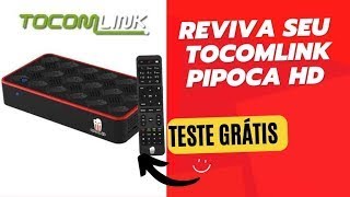 Tocomlink Pipoca HD Configurar CS 2023 [upl. by Lynne573]