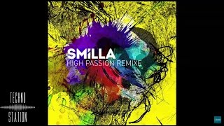 Smilla  High Passion Balthazar amp JackRock Remix  Harthouse [upl. by Gauntlett911]