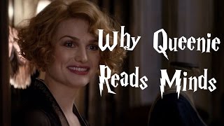 Why Queenie Goldstein Can Read Minds  Harry Potter Explained [upl. by Hsakaa355]