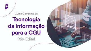 Curso Completo de Tecnologia da Informação CGU  PósEdital Ciência de Dados  Prof Erick Muzart [upl. by Carson]