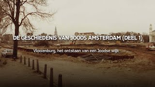 Geschiedenis van Joods Amsterdam deel 1 [upl. by Ledairam315]