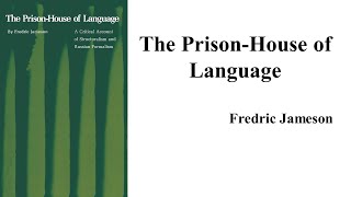 Fredric Jameson quotThe PrisonHouse of Languagequot Book Note [upl. by Esme]