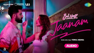 Jaanam  Audio  Bad Newz  Vicky Kaushal  Triptii Dimri  Vishal Mishra [upl. by Lucy]