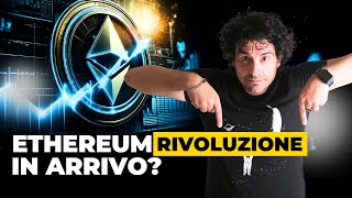 ETHEREUM ETF IL MONDO CRYPTO STA CAMBIANDO PER SEMPRE [upl. by Christopher]