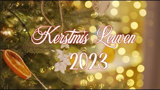 Kersttijd Leuven 2023 [upl. by Lemon]