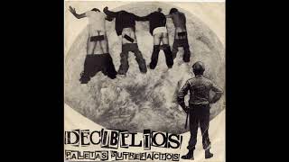 Decibelios ‎– Paletas Putrefactos Full single 7 1982 [upl. by Gnap]