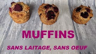 Muffins sans oeufs sans laitage et sans reproche [upl. by Sehcaep]