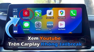 Hướng Dẫn Xem Youtube Trên Apple Carplay Không Cần Jailbreak [upl. by Pierson775]