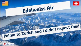 Flying Edelweiss Air from Palma De Mallorca PMI to Zurich ZRH [upl. by Gilson]