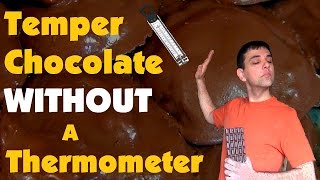 Temper Chocolate Without A Thermometer [upl. by Cazzie583]