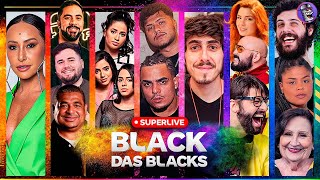 SUPER LIVE BLACK DAS BLACKS MAGALU E PODPAH [upl. by Akimad76]