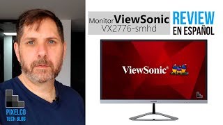 ViewSonic VX2776smhd  Review en español [upl. by Nandor]