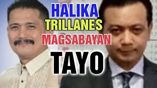 HALIKA TRILLANES MAGSABAYAN TAYO [upl. by Nenney]