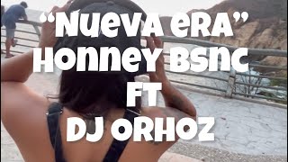 “NUEVA ERA” Honney plakoza bsnc ft Dj Orhoz visual💎 electrorap rap acapulco laquebrada bsnc [upl. by Narmis]