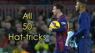 Lionel Messi ● All 50 Hattricks ● With Commentaries [upl. by Heyer315]