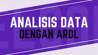 Analisis Data dengan ARDL Eviews [upl. by Eihtur]