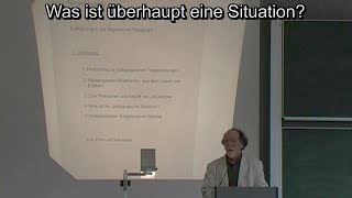 Einführung in die Pädagogik Die pädagogische Situation Vorlesung 1 Prof Huppertz [upl. by Yur931]