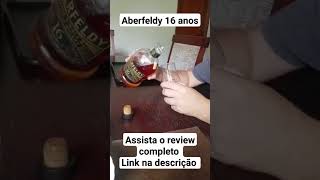 Aberfeldy 16 anos  Single malt review  Link na descrição [upl. by Athene800]