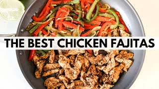 EASY CHICKEN FAJITA RECIPE  The Best Chicken Fajita Marinade [upl. by Althea]