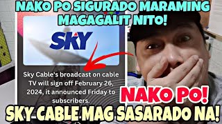 BREAKING NEWS❗SKY CABLE MAG SASARADO NA❗BAKIT❓ [upl. by Oribella]