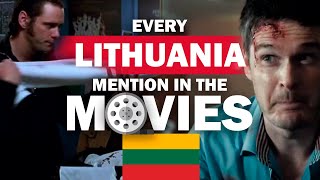 🇱🇹 Every LITHUANIA Mention In The Movies [upl. by Giacobo]