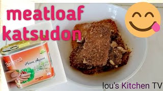 MEATLOAF KATSUDON EASY AT MADALING SUNDAN [upl. by Ahsini]