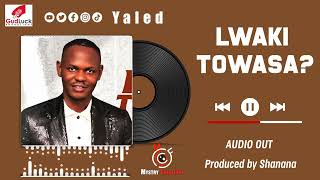 lwaki towasa  yaled official music audio [upl. by Ynahpit]