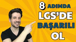 8 ADIMDA LGSDE BAŞARILI OL  Başarılı Olmak İçin Bu Adımları Mutlaka Uygula  2024 [upl. by Lajes]