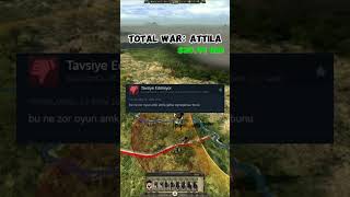 Total War ATTILA  Gangırtan steam yorumları steam [upl. by Sacks436]