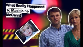 What Really Happened to Madeleine McCannThe Untold Truth Of Madeleine McCanns ParentsDreambed Tv [upl. by Nepsa]