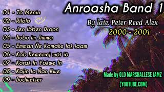 Anroasha Band 1  Full Album  20002001 [upl. by Maddox609]